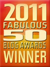 Winner - 2011 Fabulous 50 Blog Awards